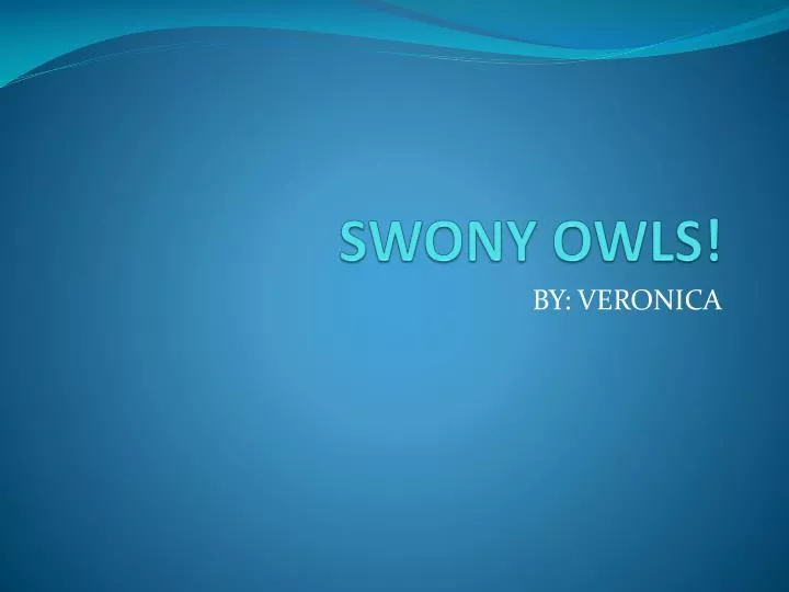 swony owls