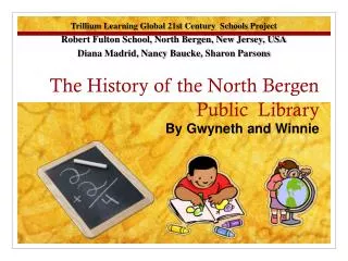 The History of the North Bergen Public Library