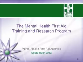 The Mental Health First Aid Training and Research Program