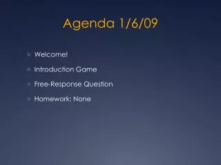 Agenda 1/6/09