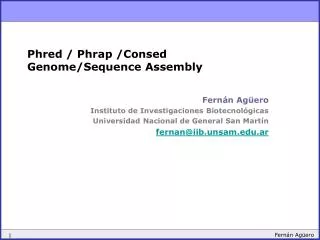 Phred / Phrap /Consed Genome/Sequence Assembly