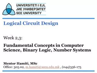 Logical Circuit Design Week 2,3: