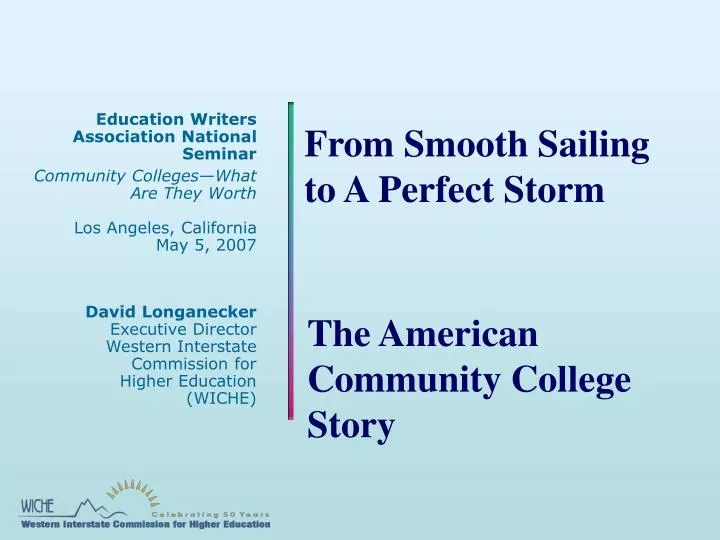 from smooth sailing to a perfect storm