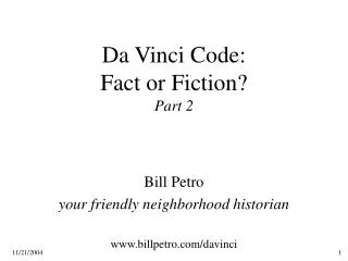 Da Vinci Code: Fact or Fiction? Part 2