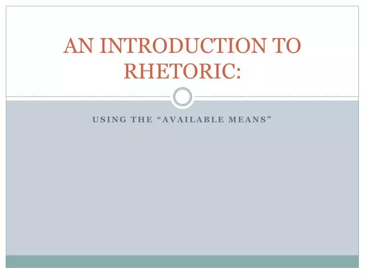 an introduction to rhetoric