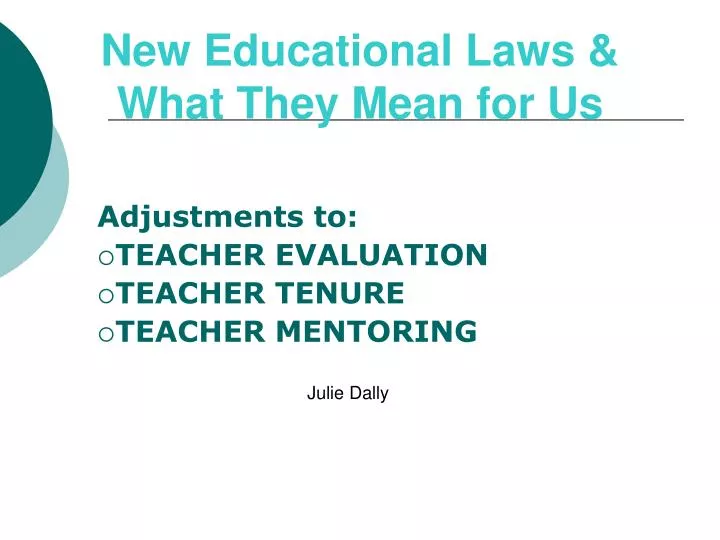 adjustments to teacher evaluation teacher tenure teacher mentoring