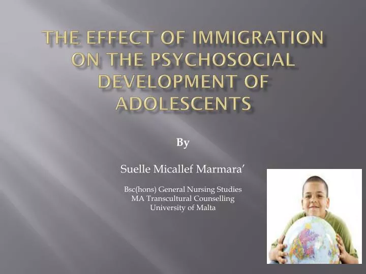 the effect of immigration on the psychosocial development of adolescents