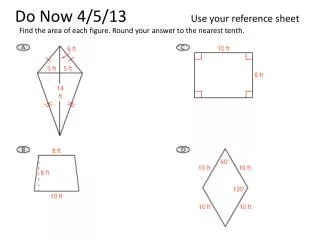 Do Now 4/5/13 Use your reference sheet