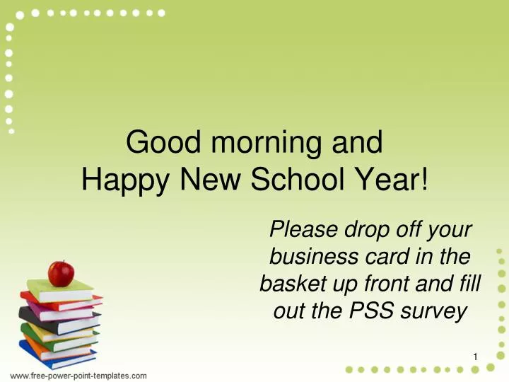 good morning and happy new school year