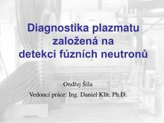 diagnostika plazmatu zalo en na detekci f zn ch neutron