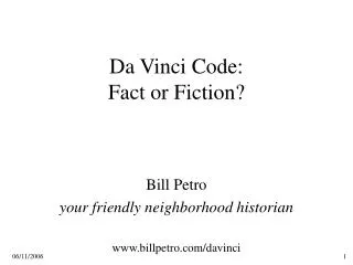 Da Vinci Code: Fact or Fiction?