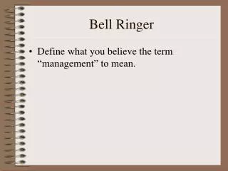 bell ringer