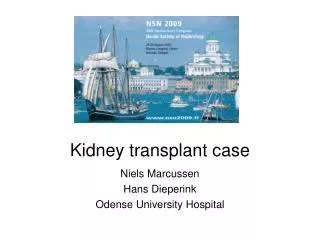 Kidney transplant case