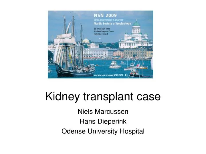 kidney transplant case