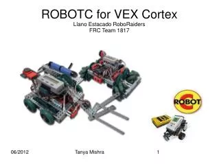 ROBOTC for VEX Cortex Llano Estacado RoboRaiders FRC Team 1817