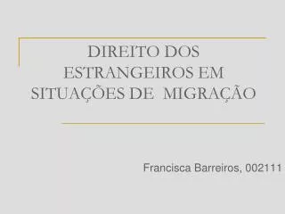 direito dos estrangeiros em situa es de migra o