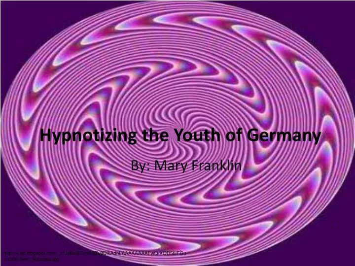 hypnotizing the youth of germany