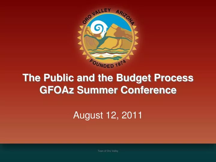 PPT The Public and the Budget Process GFOAz Summer Conference