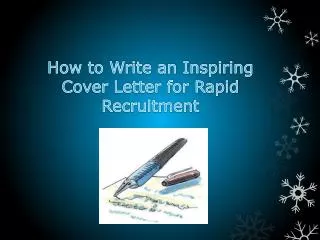 How to Write an Inspiring Cover Letter for Rapid Recruitment