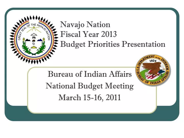 bureau of indian affairs national budget meeting march 15 16 2011
