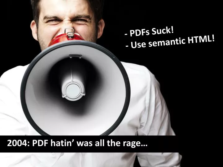 pdfs suck use semantic html