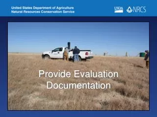 Provide Evaluation Documentation