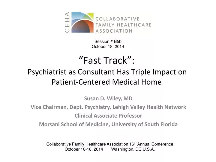 fast track psychiatrist as consultant has triple impact on patient centered medical home