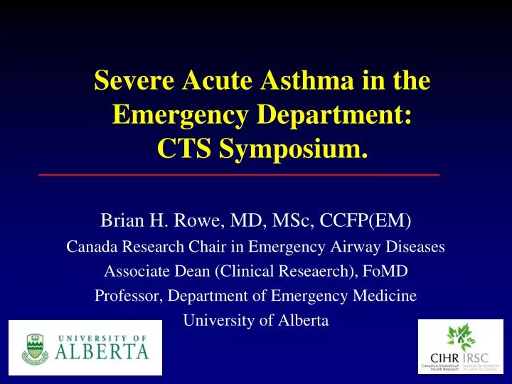 severe acute asthma in the emergency department cts symposium