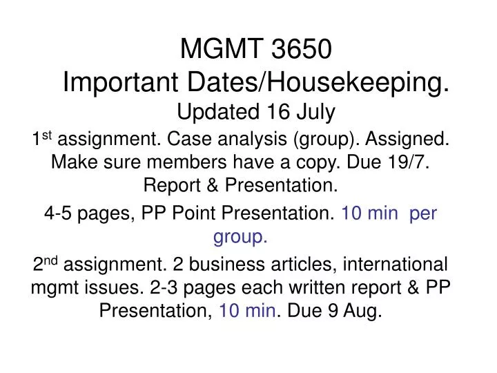 mgmt 3650 important dates housekeeping updated 16 july