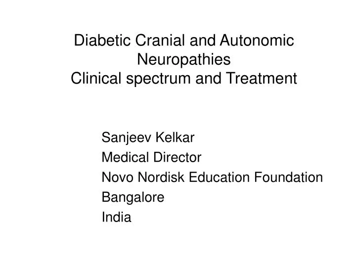 diabetic cranial and autonomic neuropathies clinical spectrum and treatment