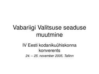 vabariigi valitsuse seaduse muutmine