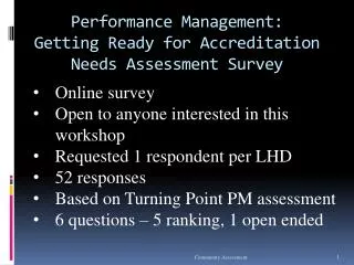 Performance Management: Getting Ready for Accreditation Needs Assessment Survey