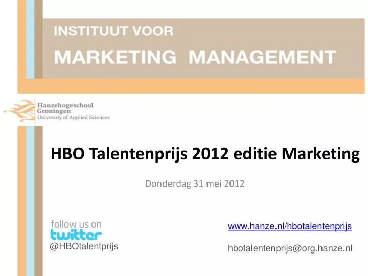 hbo talentenprijs 2012 editie marketing