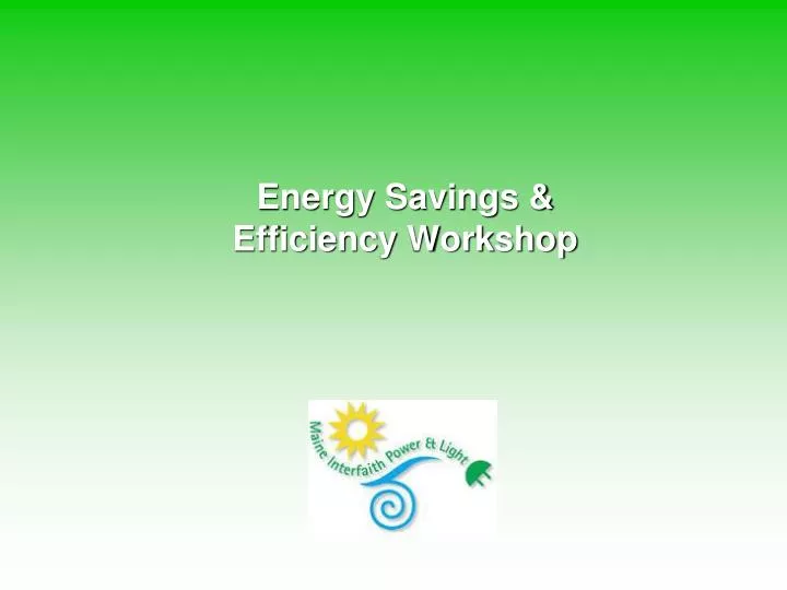energy savings efficiency workshop