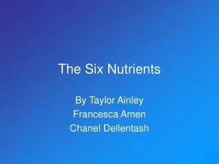 The Six Nutrients