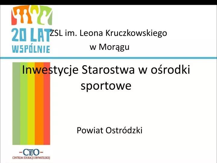 inwestycje starostwa w o rodki sportowe