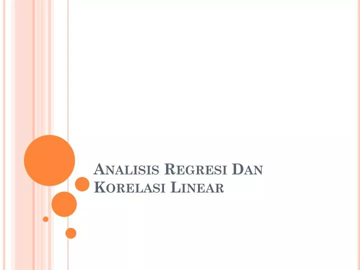 analisis regresi dan korelasi linear