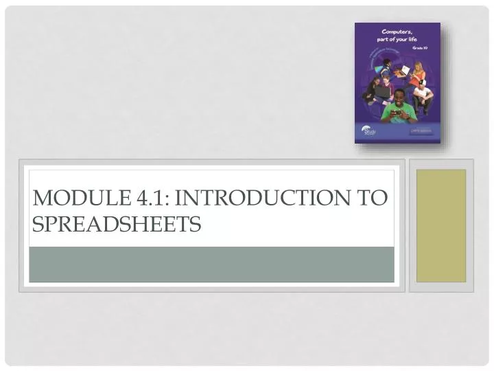 module 4 1 introduction to spreadsheets