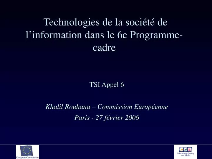 technologies de la soci t de l information dans le 6e programme cadre
