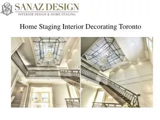 Home Staging Interior Decorators in Toronto