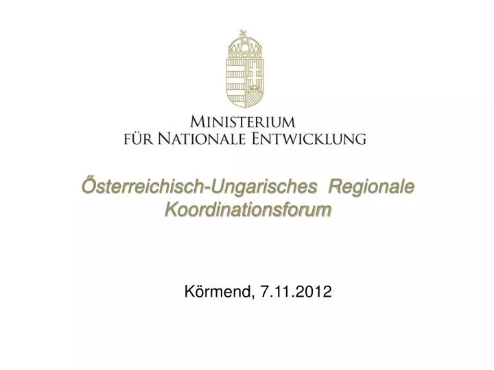 sterreichisch ungarisches regionale koordinationsforum