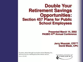 Double Your Retirement Savings Opportunities: Section 457 Plans for Public School Employees