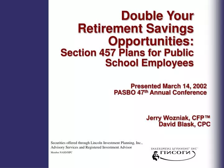 double your retirement savings opportunities section 457 plans for public school employees