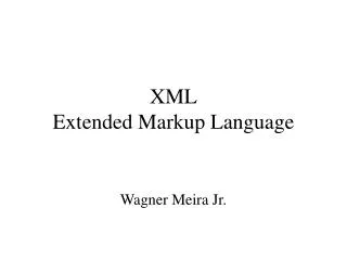 xml extended markup language
