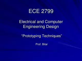ECE 2799 Electrical and Computer Engineering Design