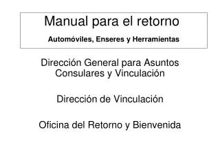 manual para el retorno autom viles enseres y herramientas