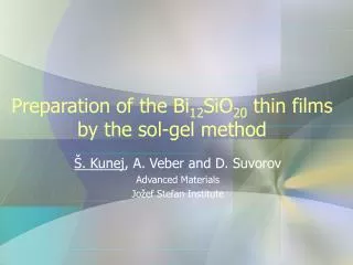 Preparation of the Bi 12 SiO 20 thin films by the sol-gel method