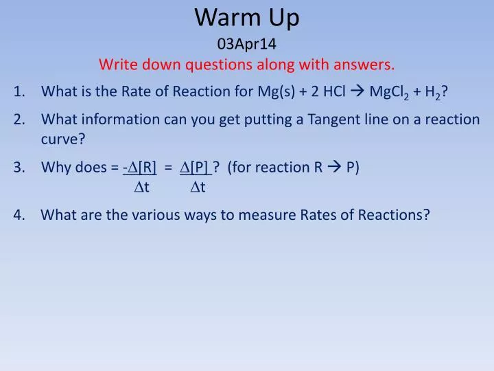 warm up 03apr14 write down questions along with answers