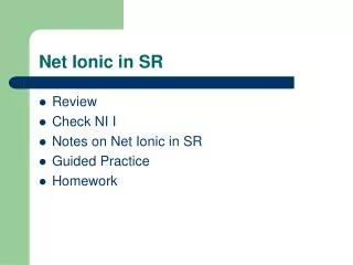 Net Ionic in SR