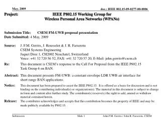 Project:			 IEEE P802.15 Working Group for Wireless Personal Area Networks (WPANs)